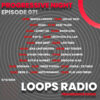 PROGRESSIVE NIGHT EPISODE 071